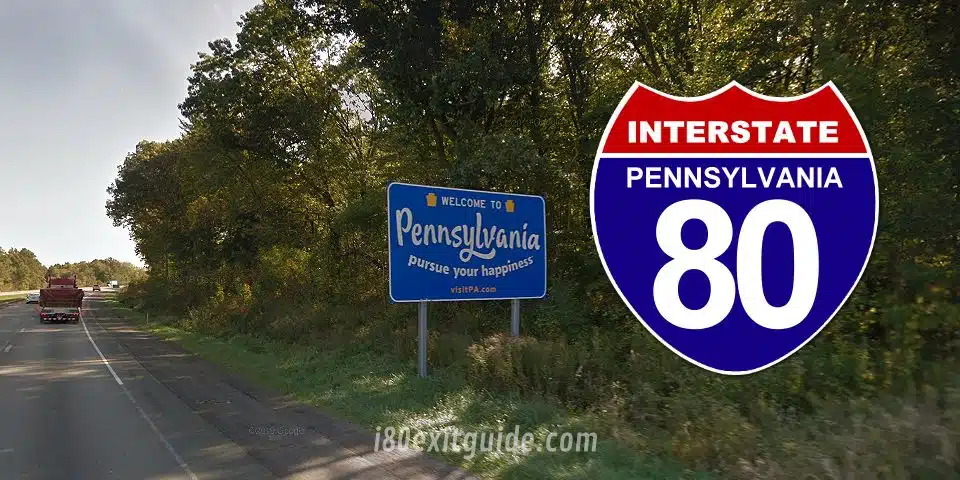 Welcome to Pennsylvania | Pennsylvania I-80 Traffic | Pennsylvania I-80 Construction | I-80 Exit Guide